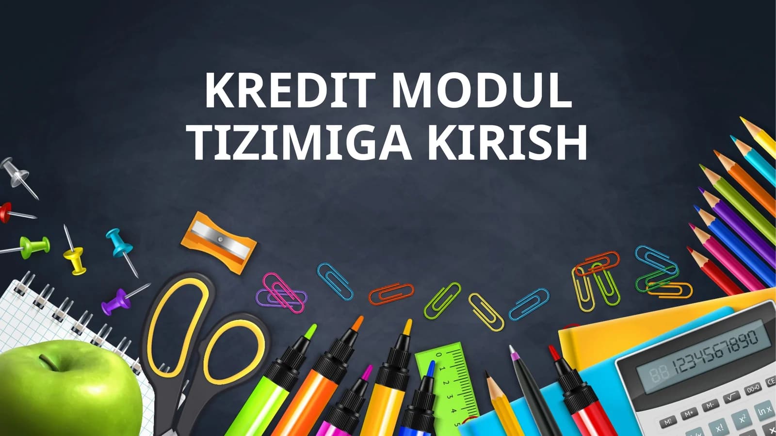 Kredit modul tizimiga kirish