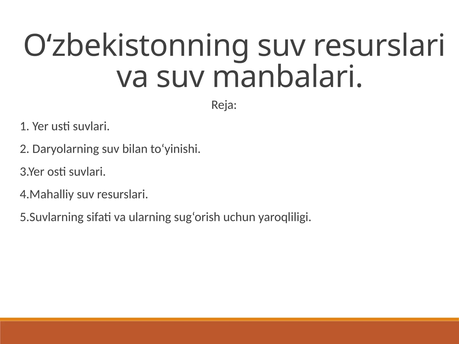 O‘zbekistonning suv resurslari va suv manbalari