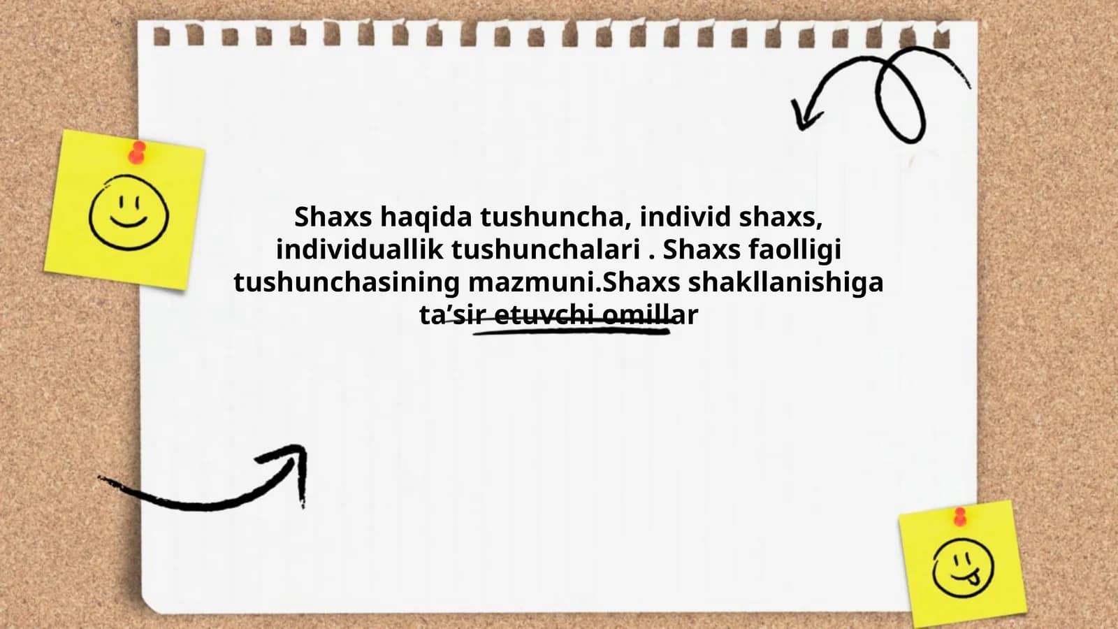 Shaxs haqida tushuncha, individ shaxs, individuallik tushunchalari. Shaxs faolligi tushunchasining mazmuni.Shaxs shakllanishiga taʼsir etuvchi omillar
