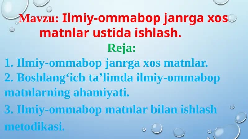 Ilmiy-ommabop janrga xos matnlar ustida ishlash