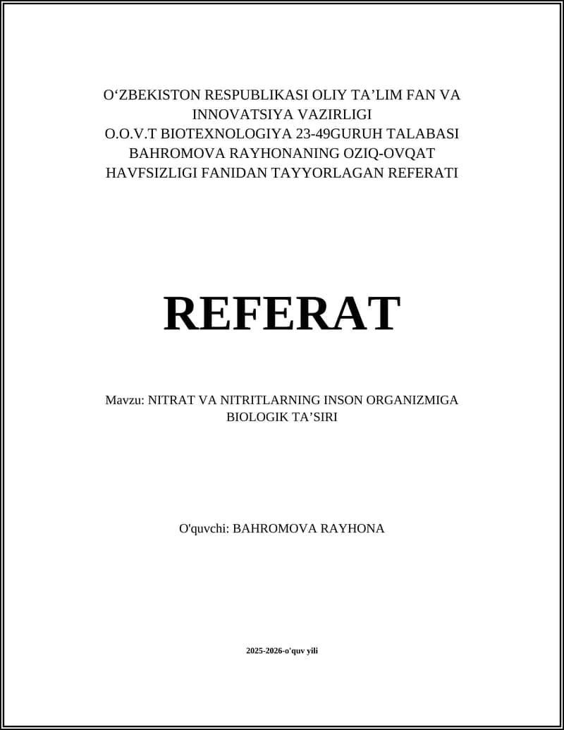 NITRAT VA NITRITLARNING INSON ORGANIZMIGA BIOLOGIK TA’SIRI