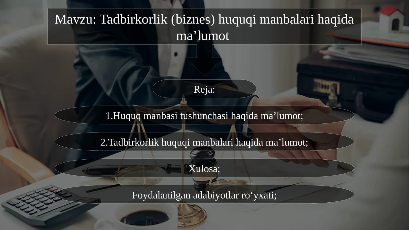 Tadbirkorlik (biznes) huquqi manbalari haqida ma’lumot