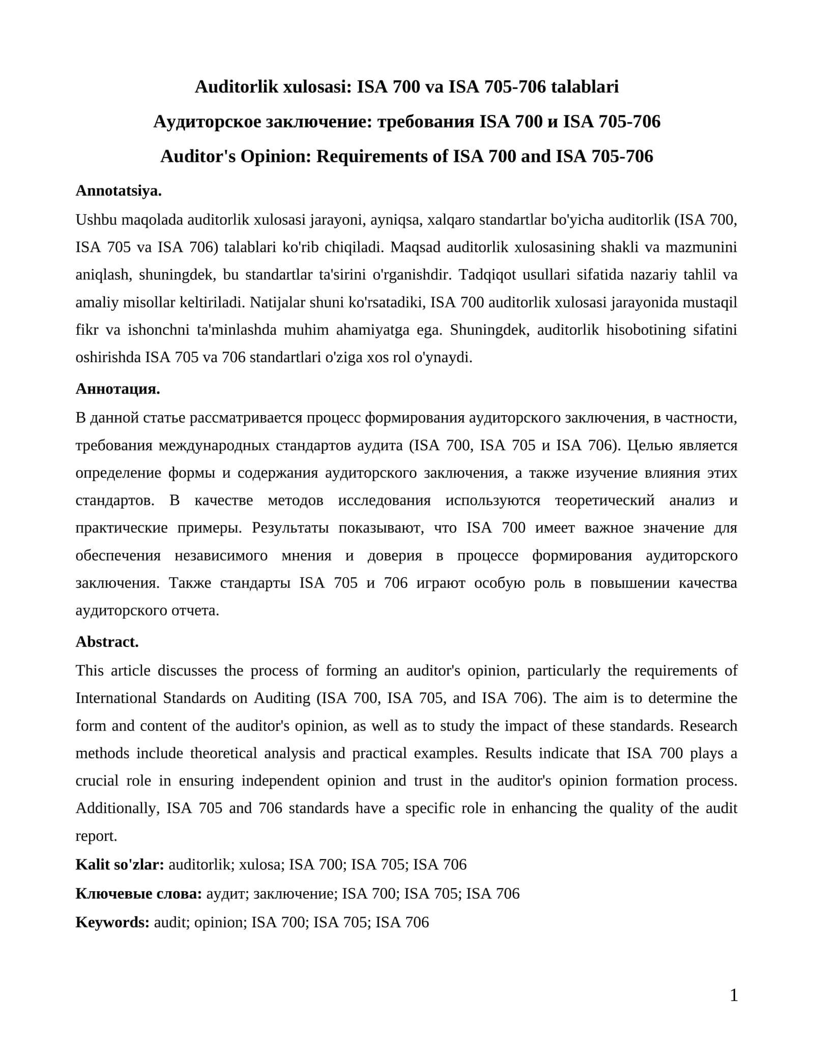Auditorlik xulosasi: ISA 700 va ISA 705-706 talablari
