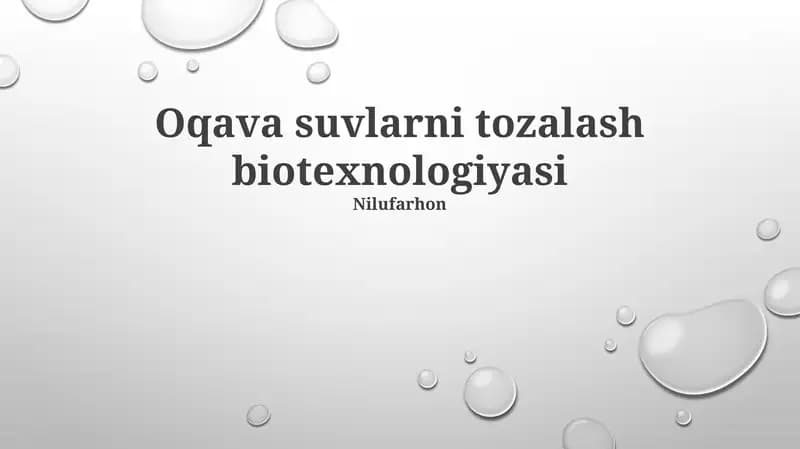 Oqava suvlarni tozalash biotexnologiyasi