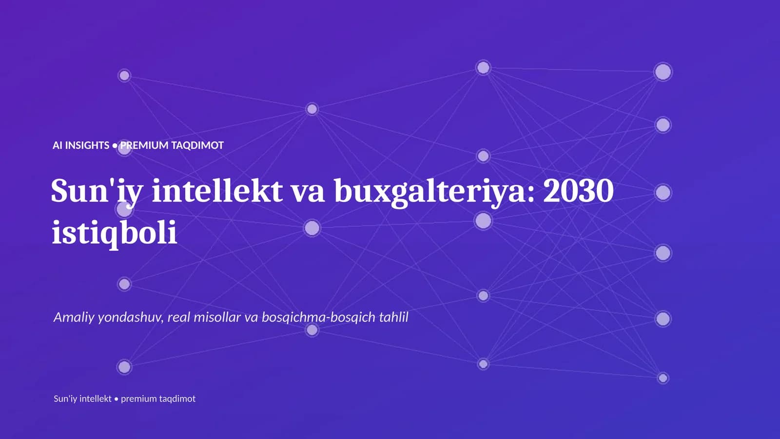 Sun'iy Intellekt va Buxgalteriya: 2030 Istiqboli