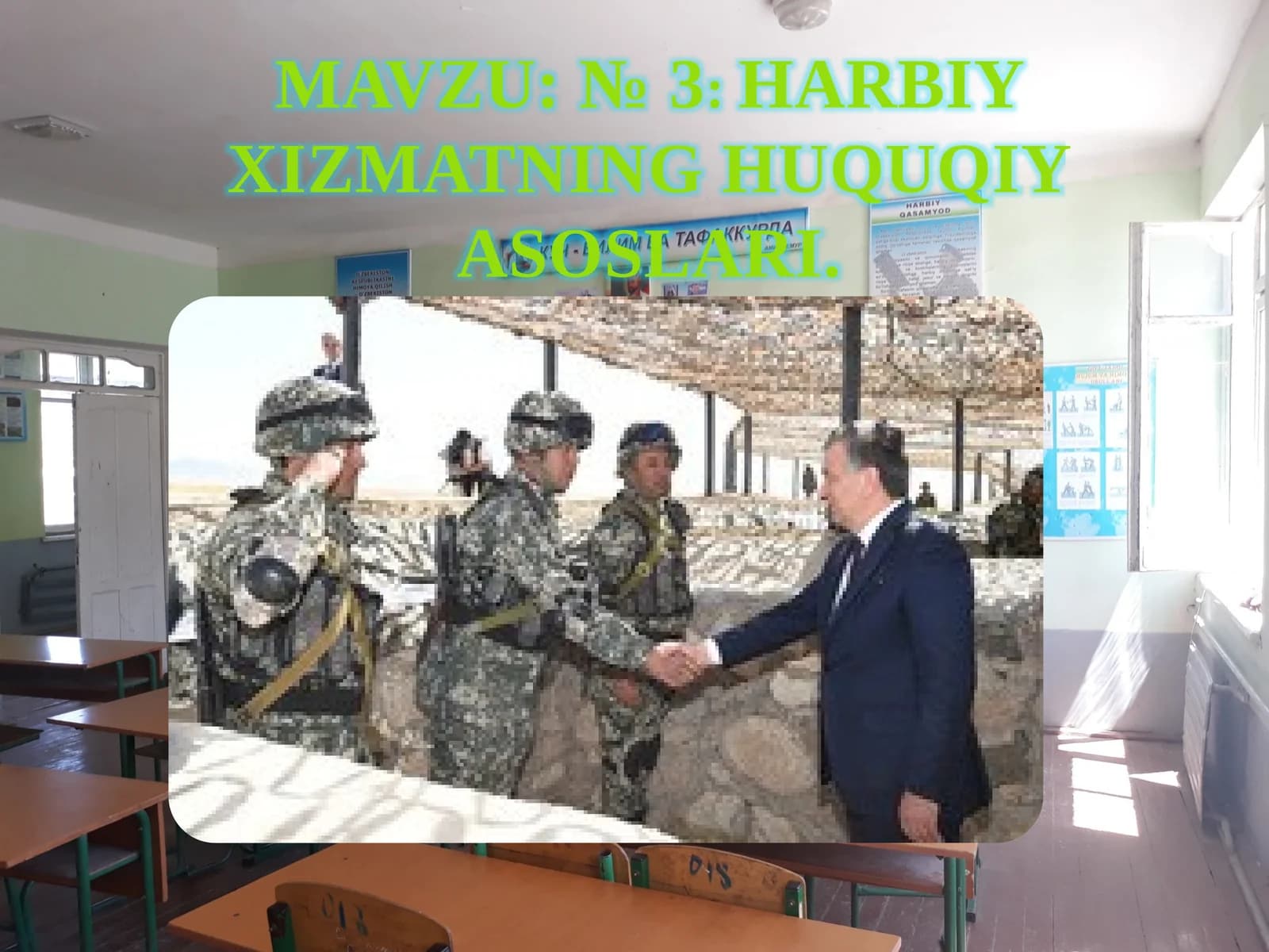 № 3: НARBIY XIZMATNING НUQUQIY ASOSLARI