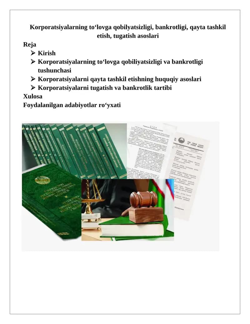 Korporatsiyalarning to'lovga qobilyatsizligi, bankrotligi, qayta tashkil etish, tugatish asoslari
