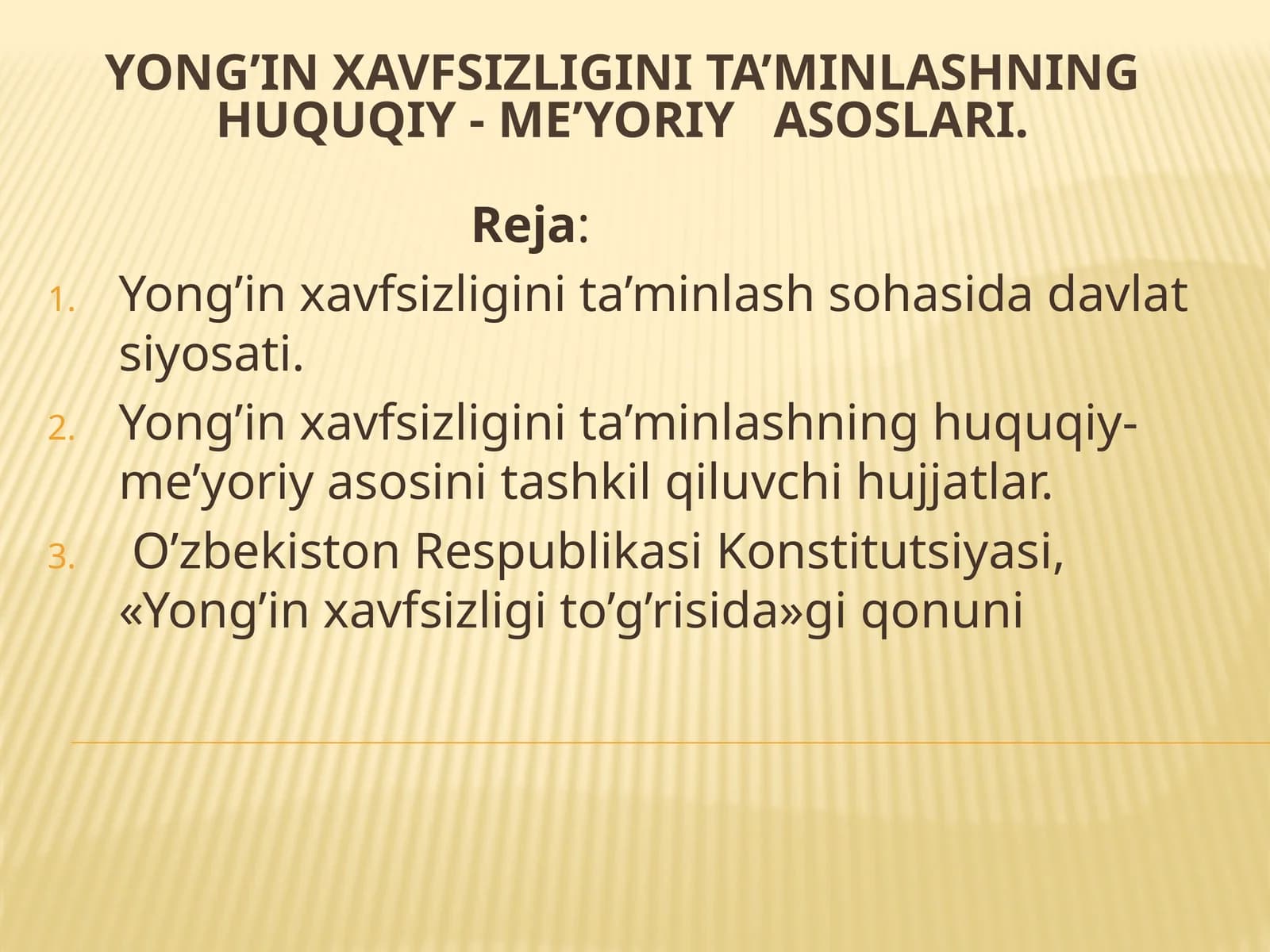 Yong’in xavfsizligini ta’minlashning huquqiy - me’yoriy asoslari