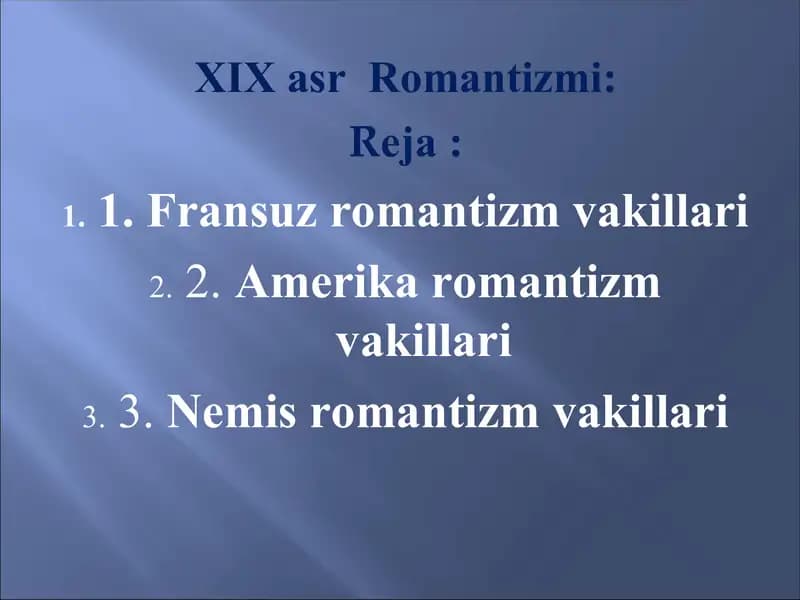 XIX asr Fransuz, Amerika, Nemis romantizmi