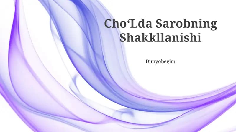 Chuld koʻlining Sarobning Shakkllanishi