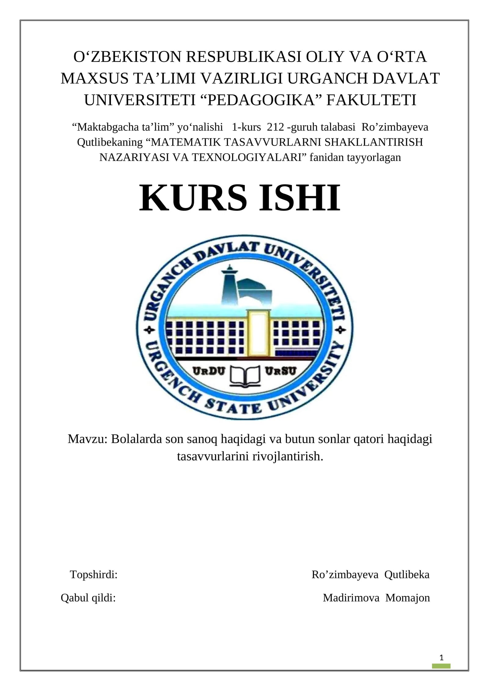 Bolalarda Son Sanoq va Butun Sonlar Qatori Haqidagi Tasavvurlarini Rivojlantirish Kurs Ishi