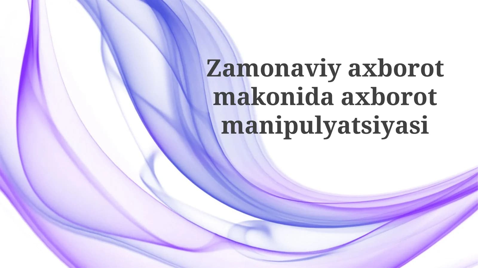 Zamonaviy axborot manipulyatsiyasi