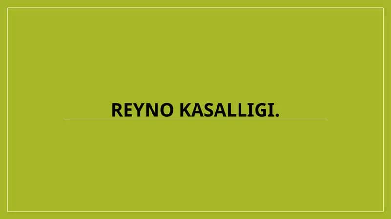 Reyno kasalligi
