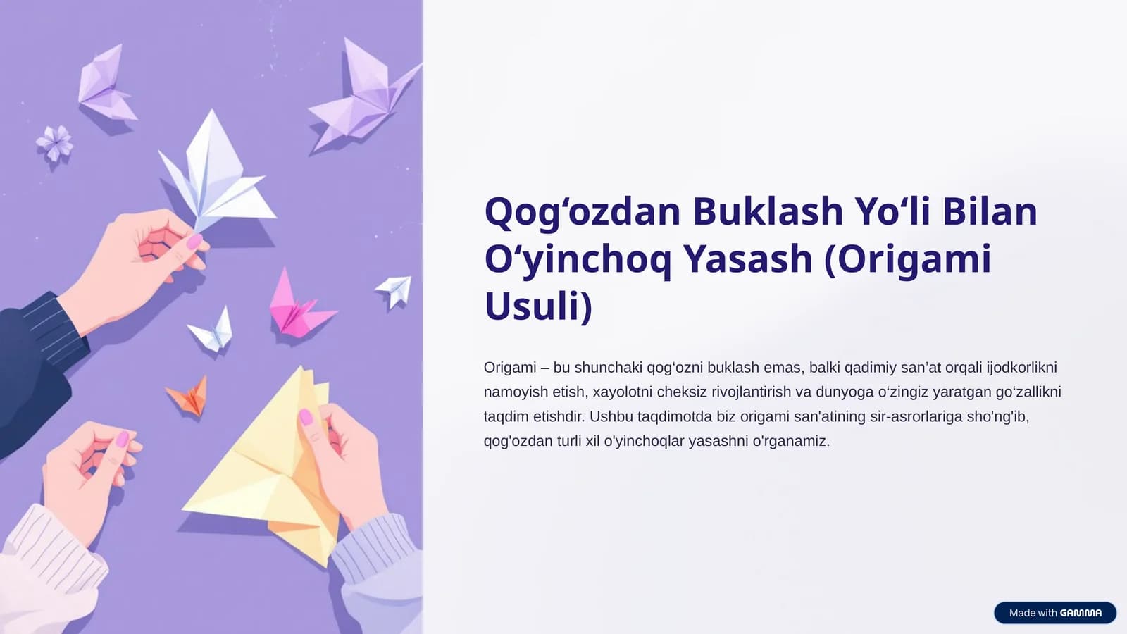 Qog‘ozdan Buklash Yo‘li Bilan O‘yinchoq Yasash (Origami Usuli)
