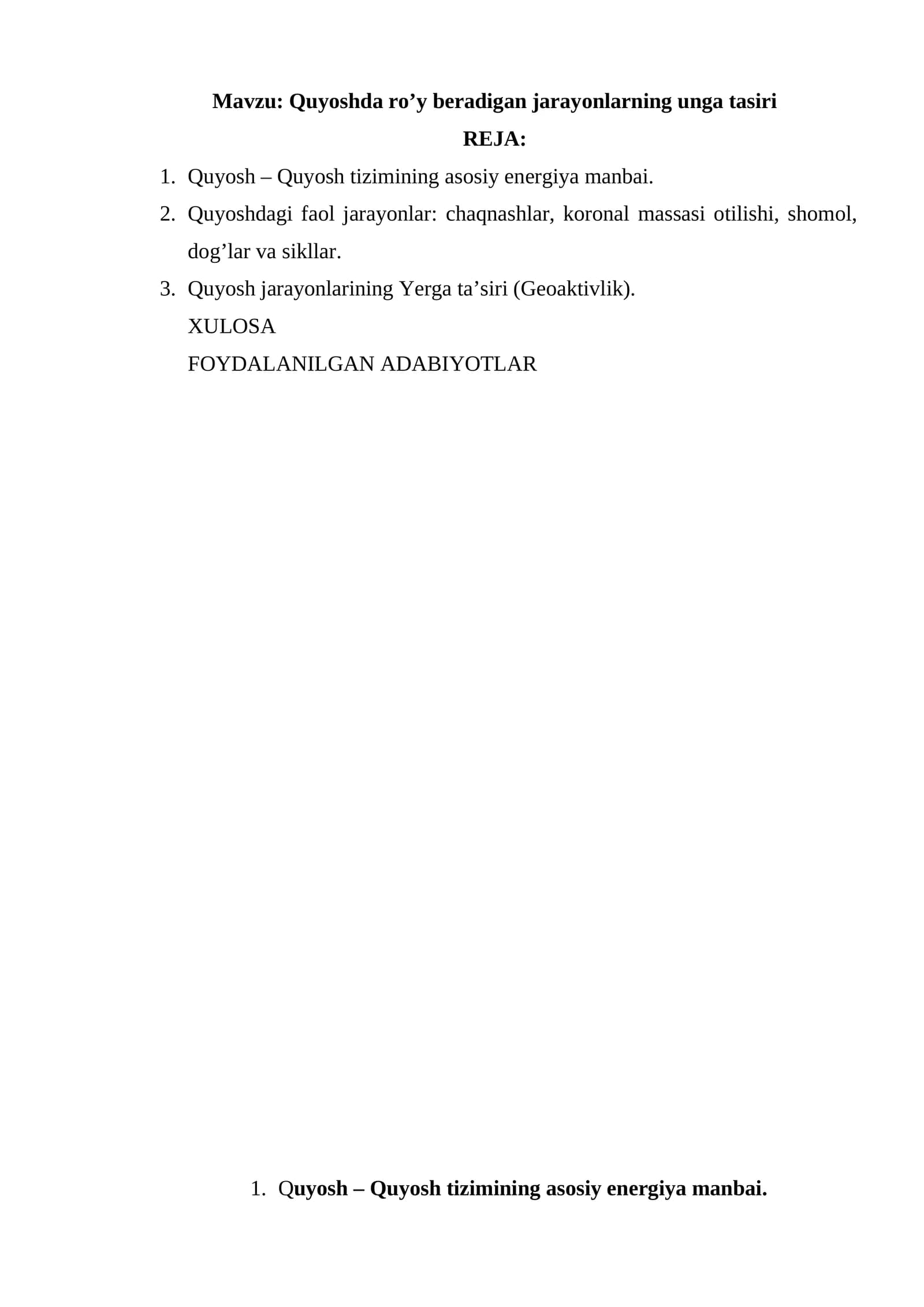 Quyoshda ro’y beradigan jarayonlarning unga tasiri
