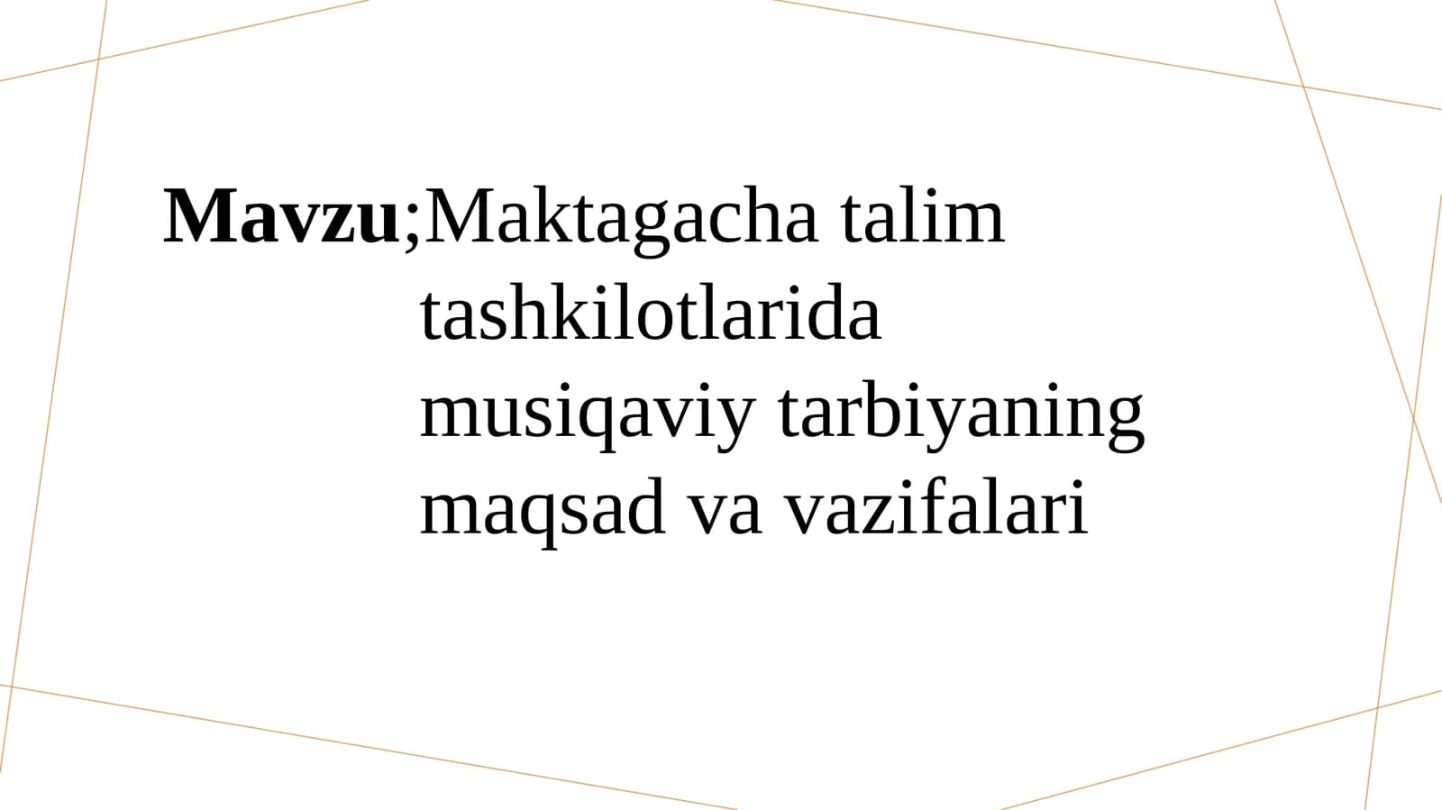 Maktabgacha ta'limda musiqa va tarbiya