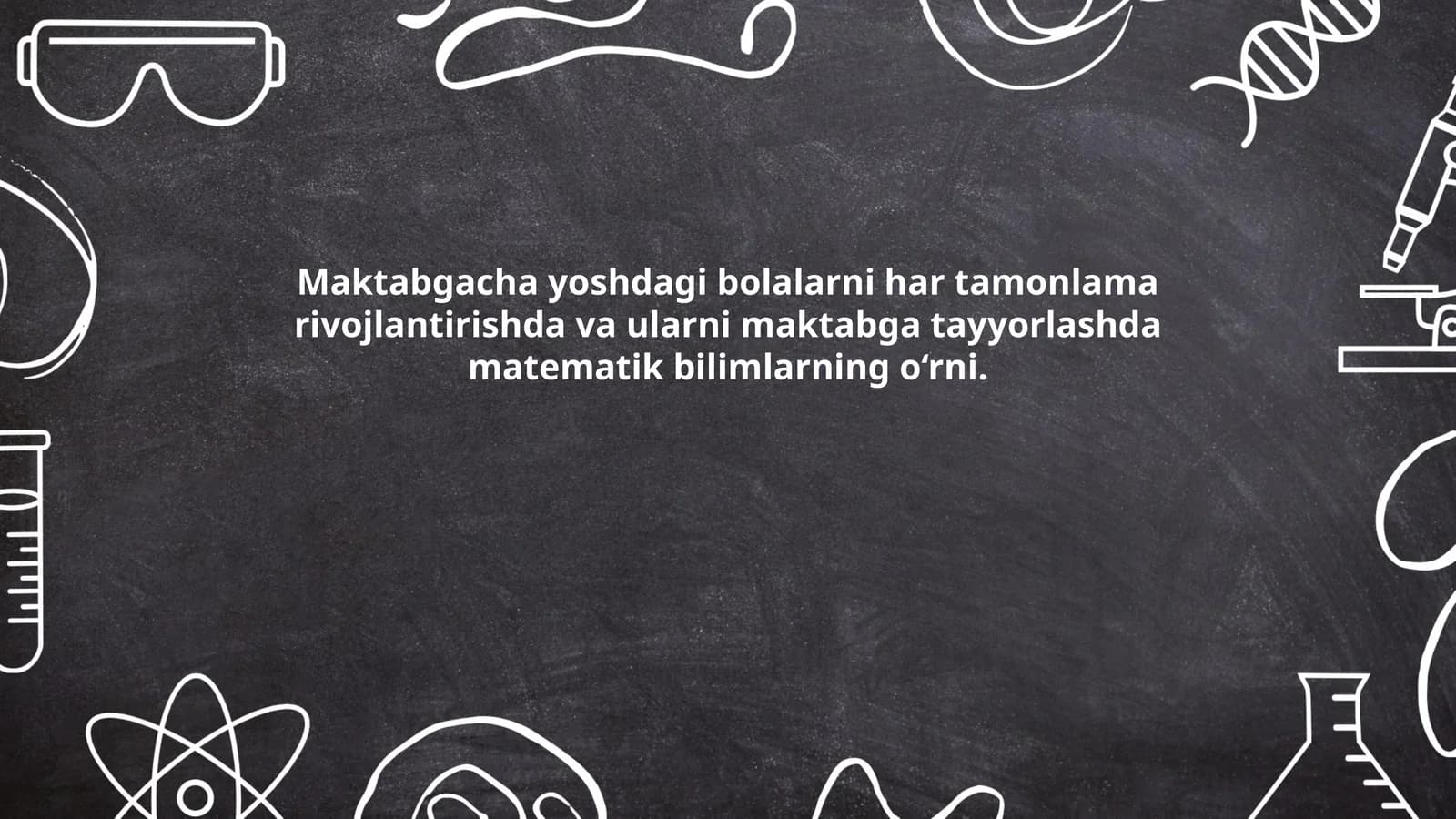 Maktabgacha yoshdagi bolalarni har tamonlama rivojlantirishda va ularni maktabga tayyorlashda matematik bilimlarning o‘rni