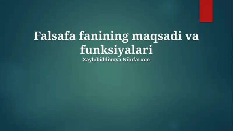 Falsafa fanining maqsadi va funksiyalari