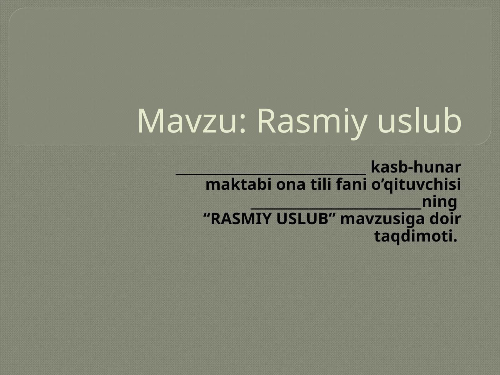 Rasmiy uslub