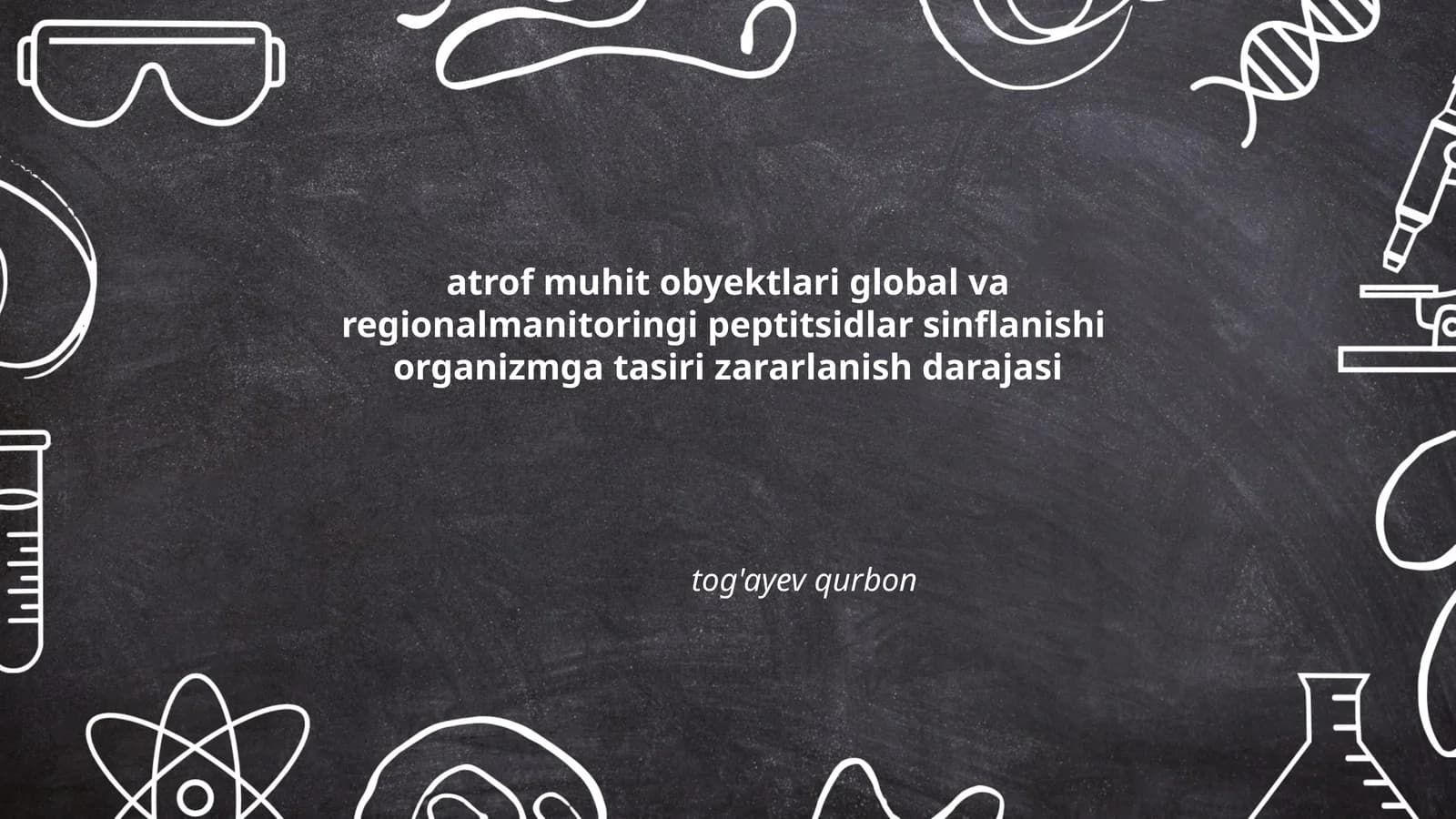 Atrof muhit obyektlari global va regional monitorini
