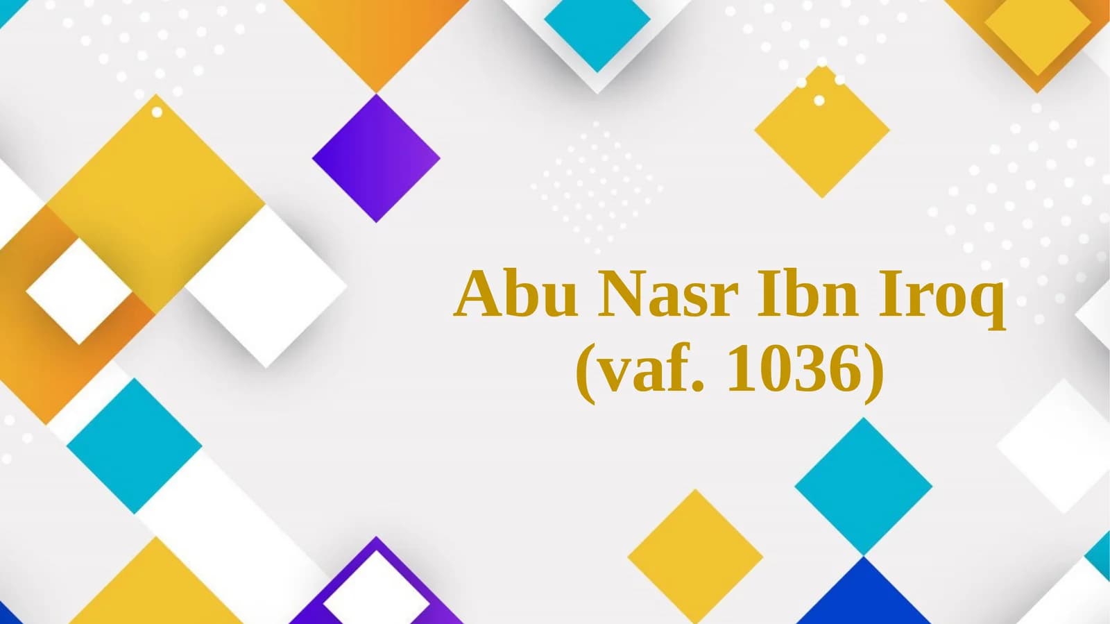 Abu Nasr IbnIroq
