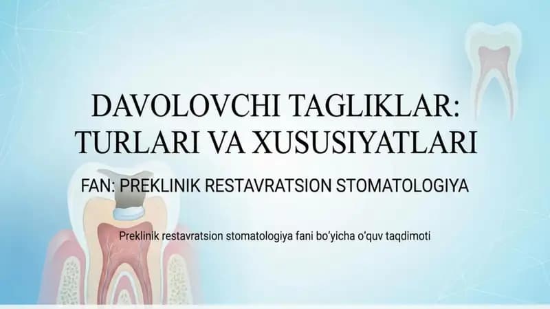 Davolovchi tagliklar turlari va xususiyatlari