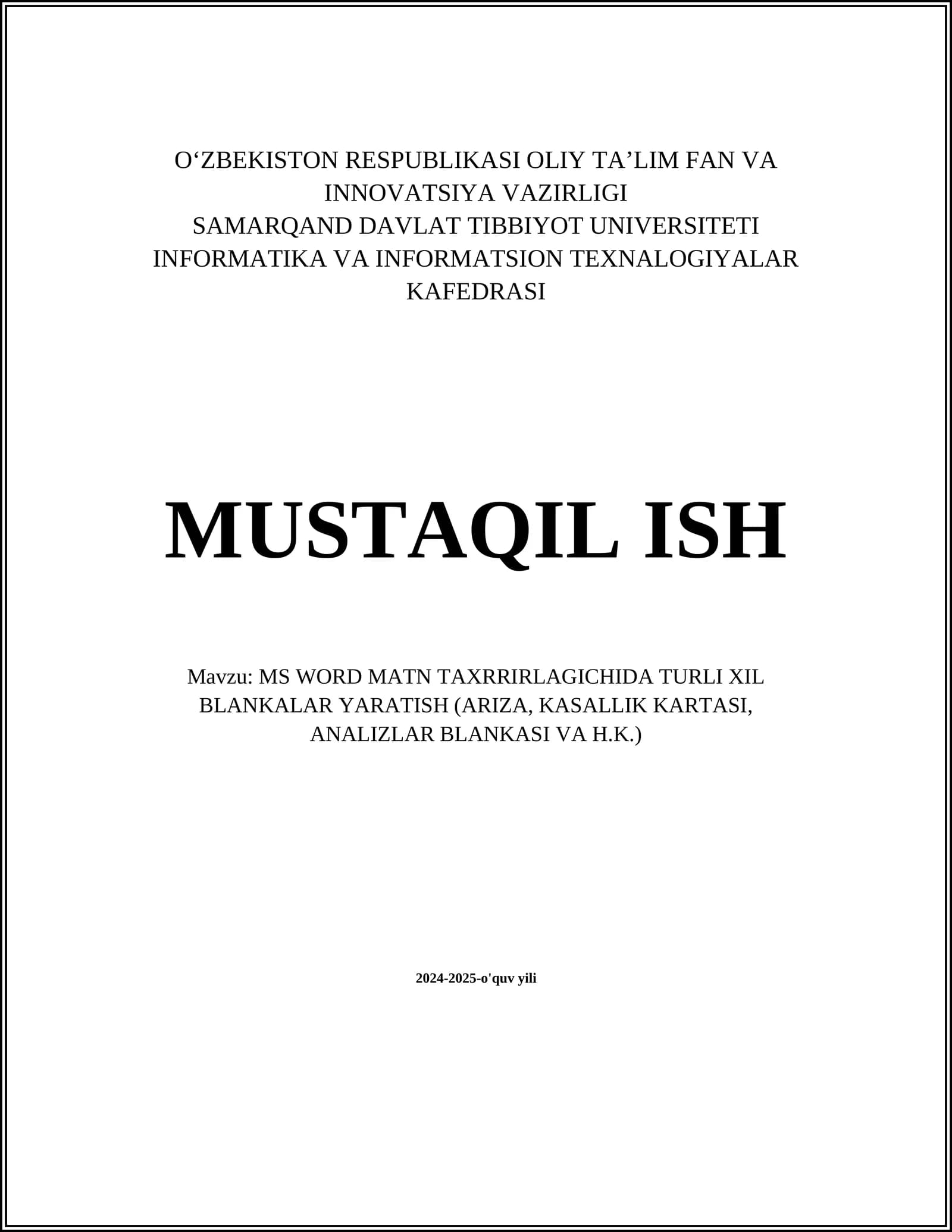 MS WORD MATN TAXRRIRLAGICHIDA TURLI XIL BLANKALAR YARATISH (ARIZA, KASALLIK KARTASI, ANALIZLAR BLANKASI VA H.K.)