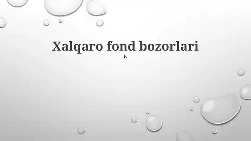 Xalqaro fond bozorlari