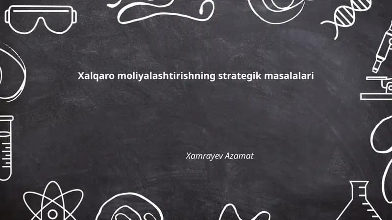 Xalqaro moliyalashtirishning strategik masalalari