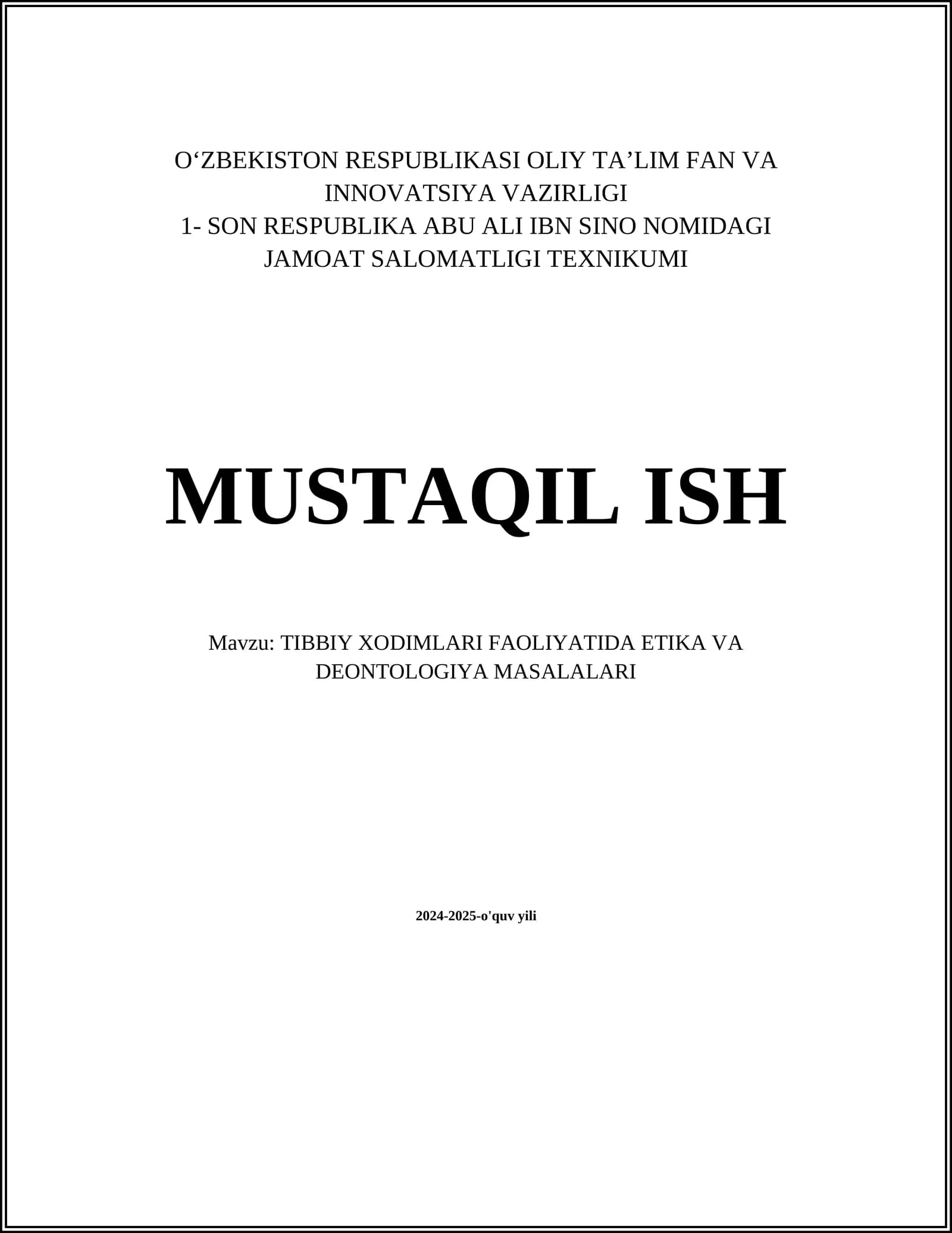 TIBBIY XODIMLARI FAOLIYATIDA ETIKA VA DEONTOLOGIYA MASALALARI