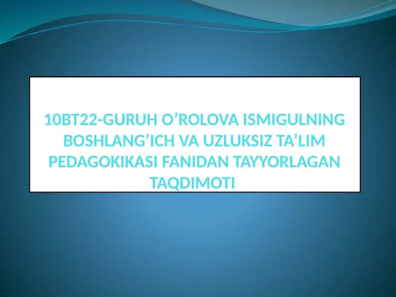 XIX ASRNING IKKINCHI YARMI VA XX ASR BOSHLARIDA TA’LIM PEDAGOGIK FIKRLAR