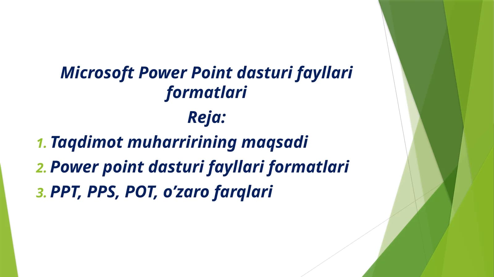PowerPointdasturi fayllari formatlari