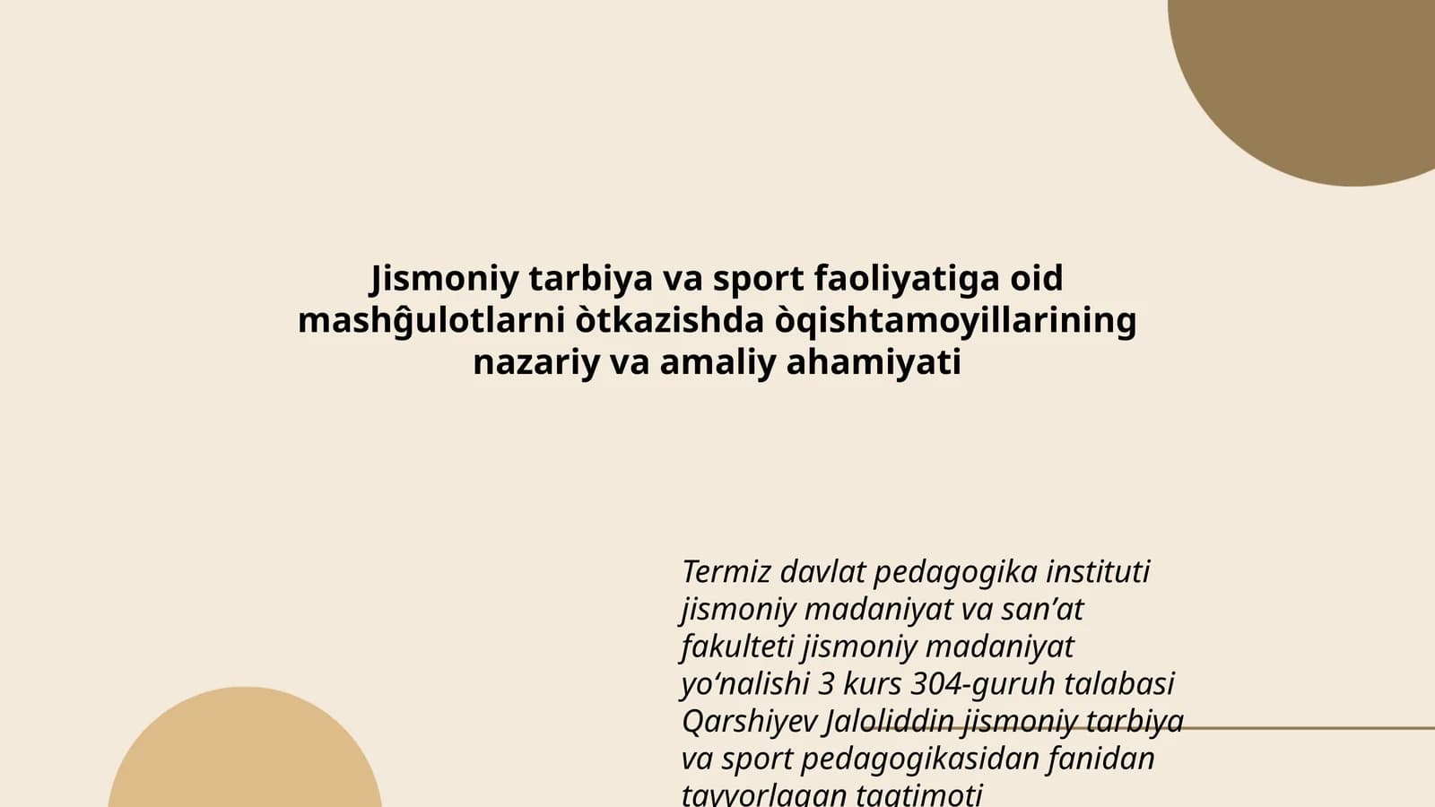 Mashĝulotlarni òtkazishda òqishtamoyillarining nazariy va amaliy ahamiyati