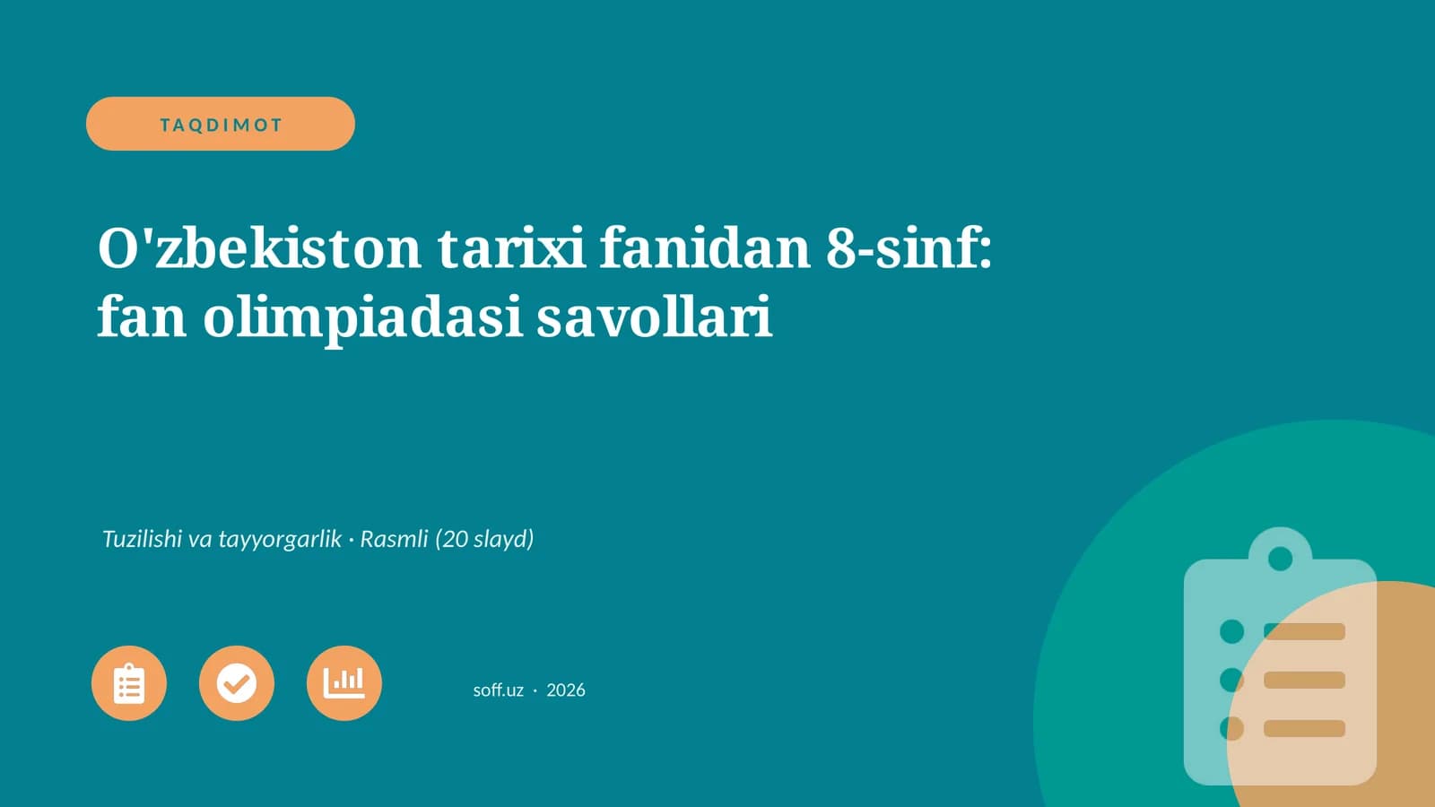 O'zbekiston tarixi fanidan 8-sinf: fan olimpiadasi savollari