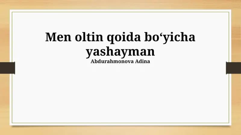 Oltin Qoida: Asoslar va Ko'rinishlar