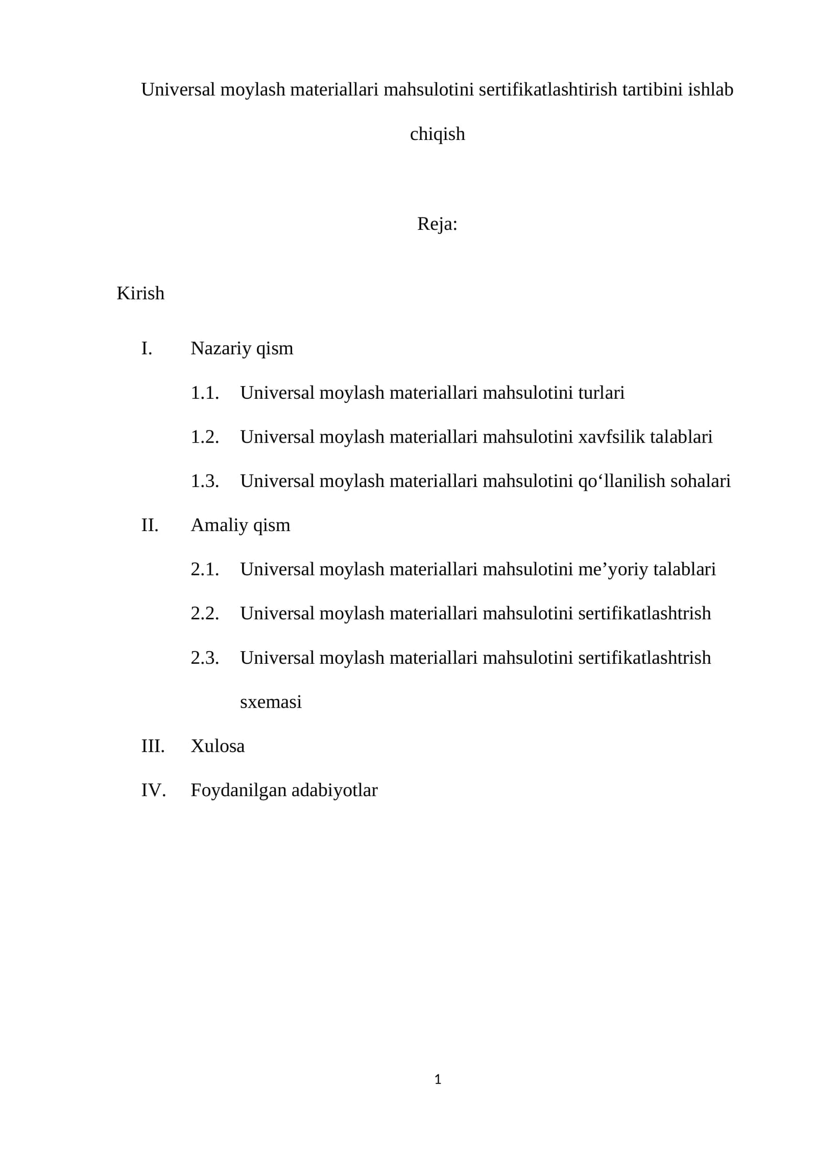 Universal moylash materiallari mahsulotini sertifikatlashtirish tartibini ishlab chiqish