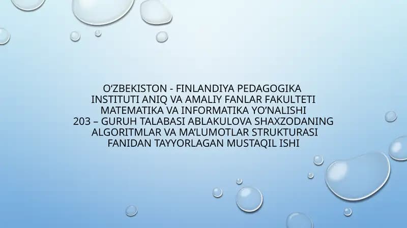 AlgoritmLAR VA MA’LUMOTLAR STRUKTURASI