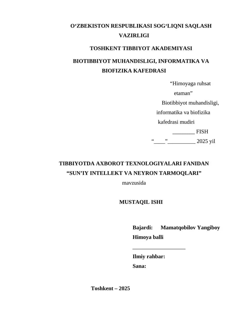 Sun’iy intlekt va  neytrontarmoqlari. Dedlayn No/5