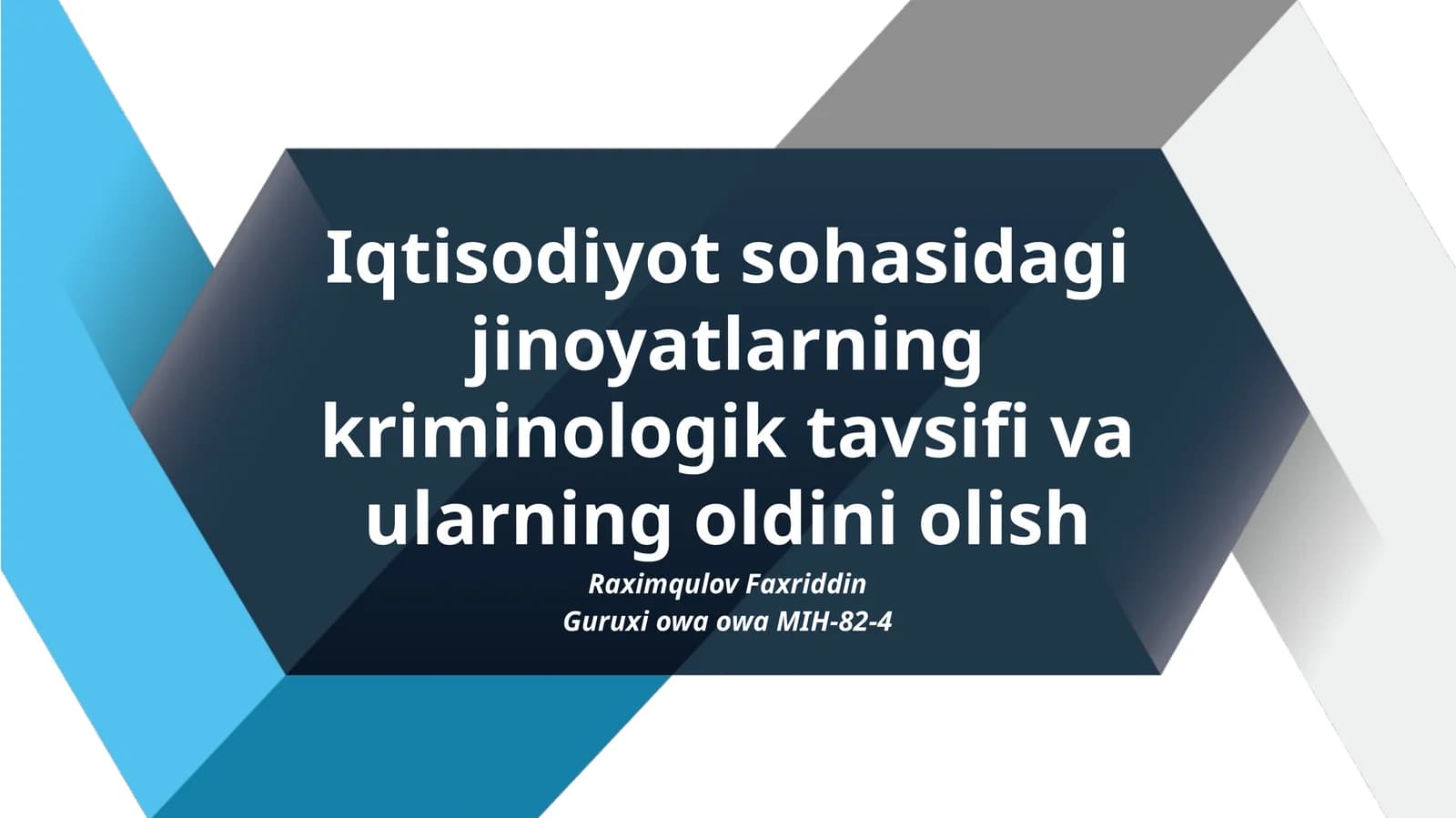 Iqtisodiyot sohasidagi jinoyatlarning kriminologik tavsifi va ularning oldini olish