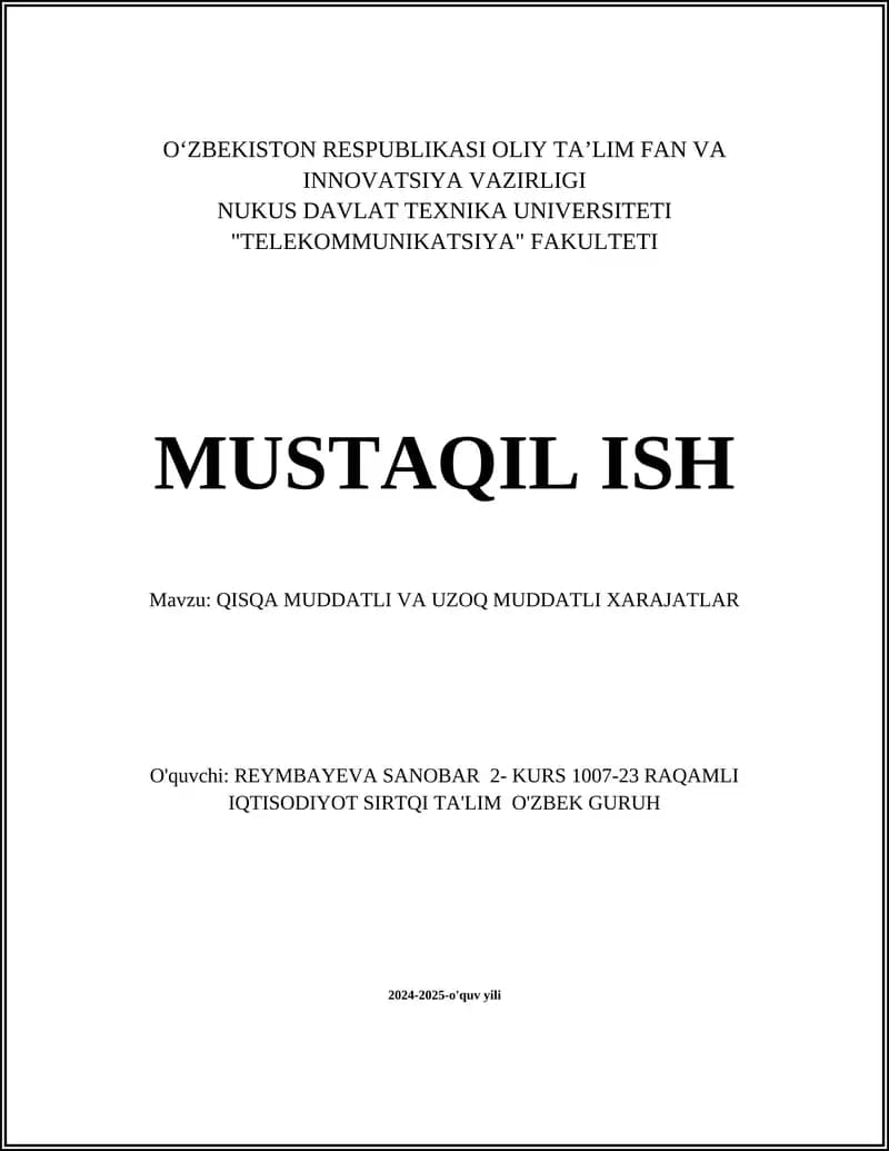 Qisqa muddatli va uzoq muddatli xarajatlar