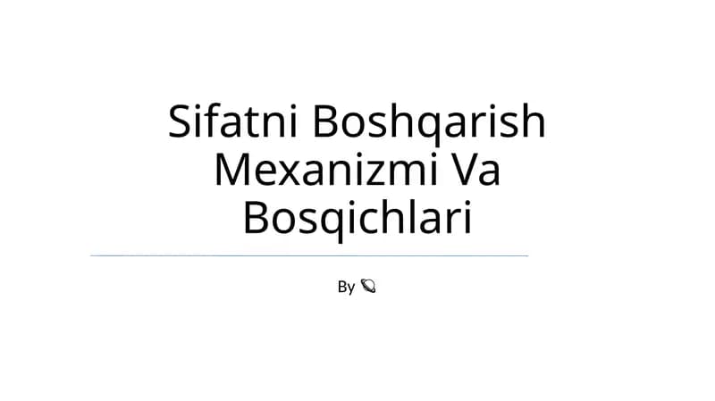 Sifatni Boshqarish Mexanizmi Va Bosqichlari