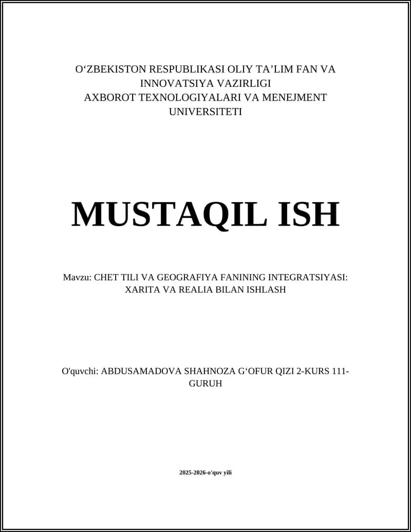 CHET TILI VA GEOGRAFIYA FANINING INTEGRATSIYASI: XARITA VA REALIA BILAN ISHLASH