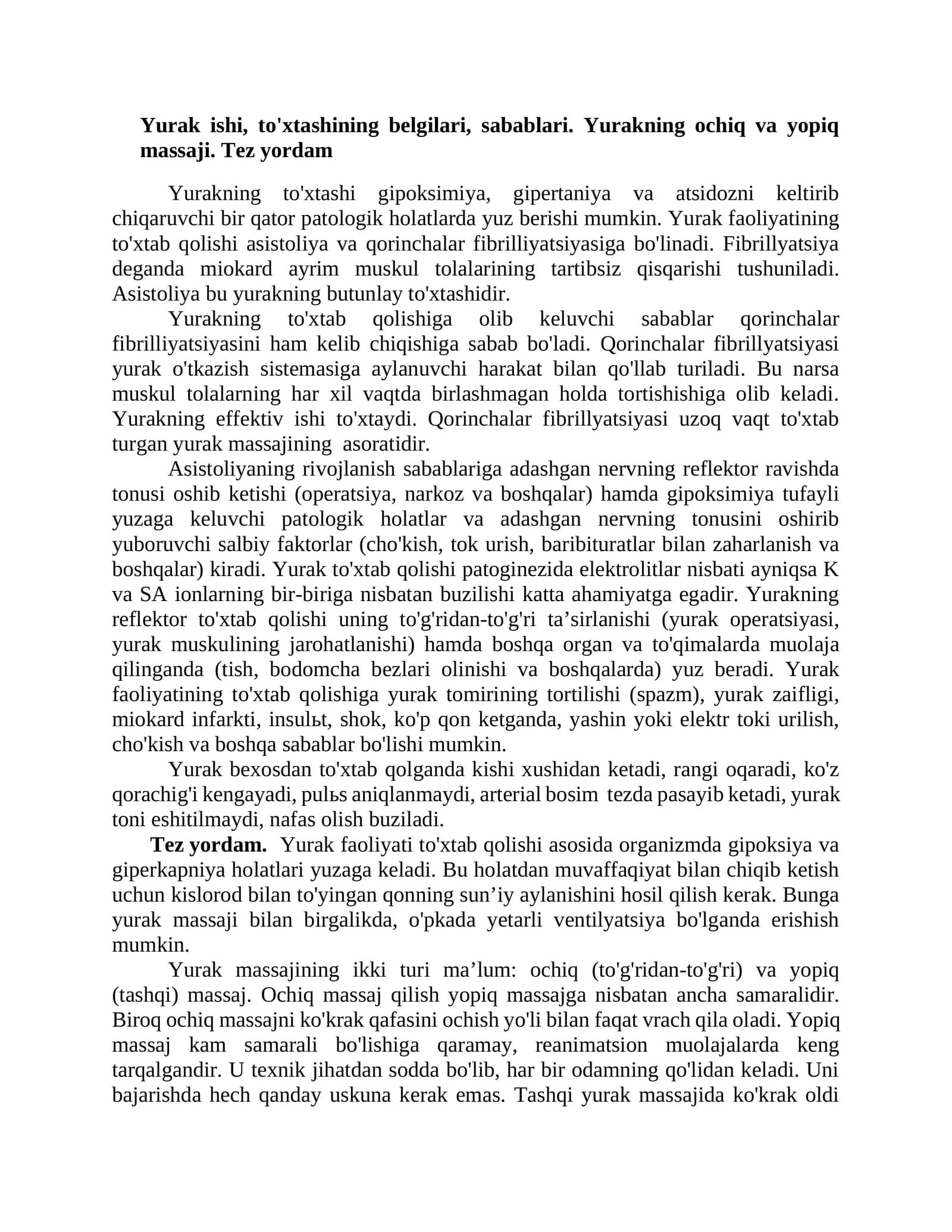 Yurak ishi, to'xtashining belgilari, sabablari. Yurakning ochiq va yopiq massaji. Tez yordam