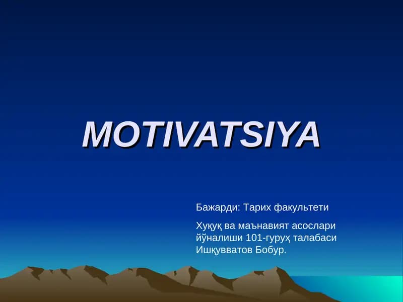 Motiv va Motivatsiya Muammosi