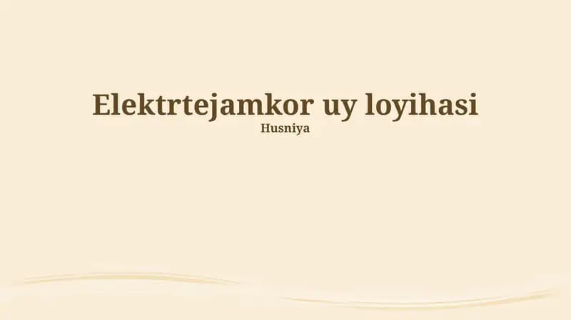Elektrtejamkor uy loyihasi