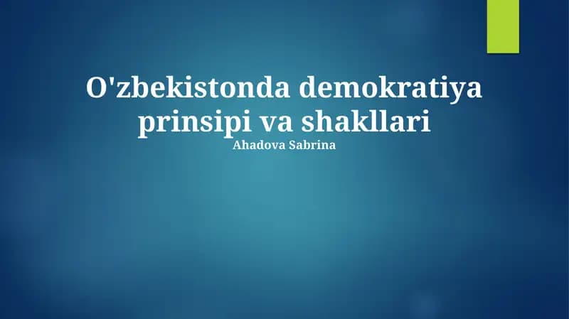 O'zbekistonda demokratiya prinsipi va shakllari