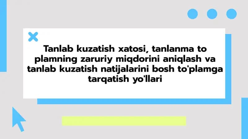 Tanlab kuzatish xatosi va uning tahdidlarini tushuntirish