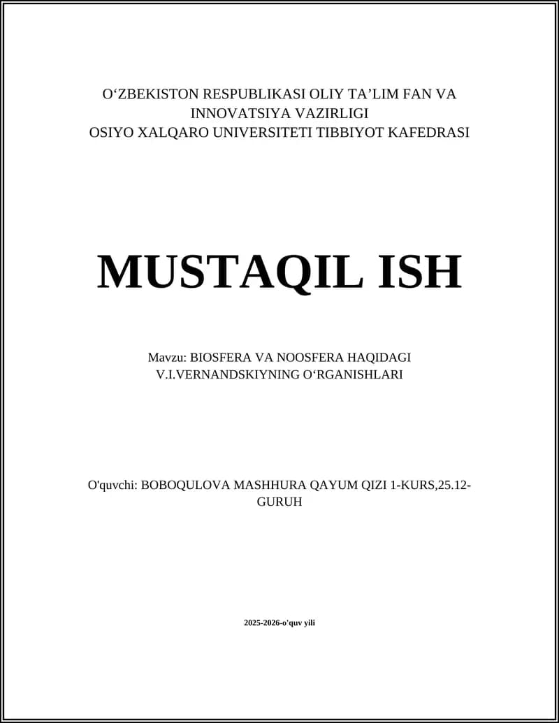 BIOSFERA VA NOOSFERA HAQIDAGI V.I.VERNANDSKIYNING OʻRGANISHLARI