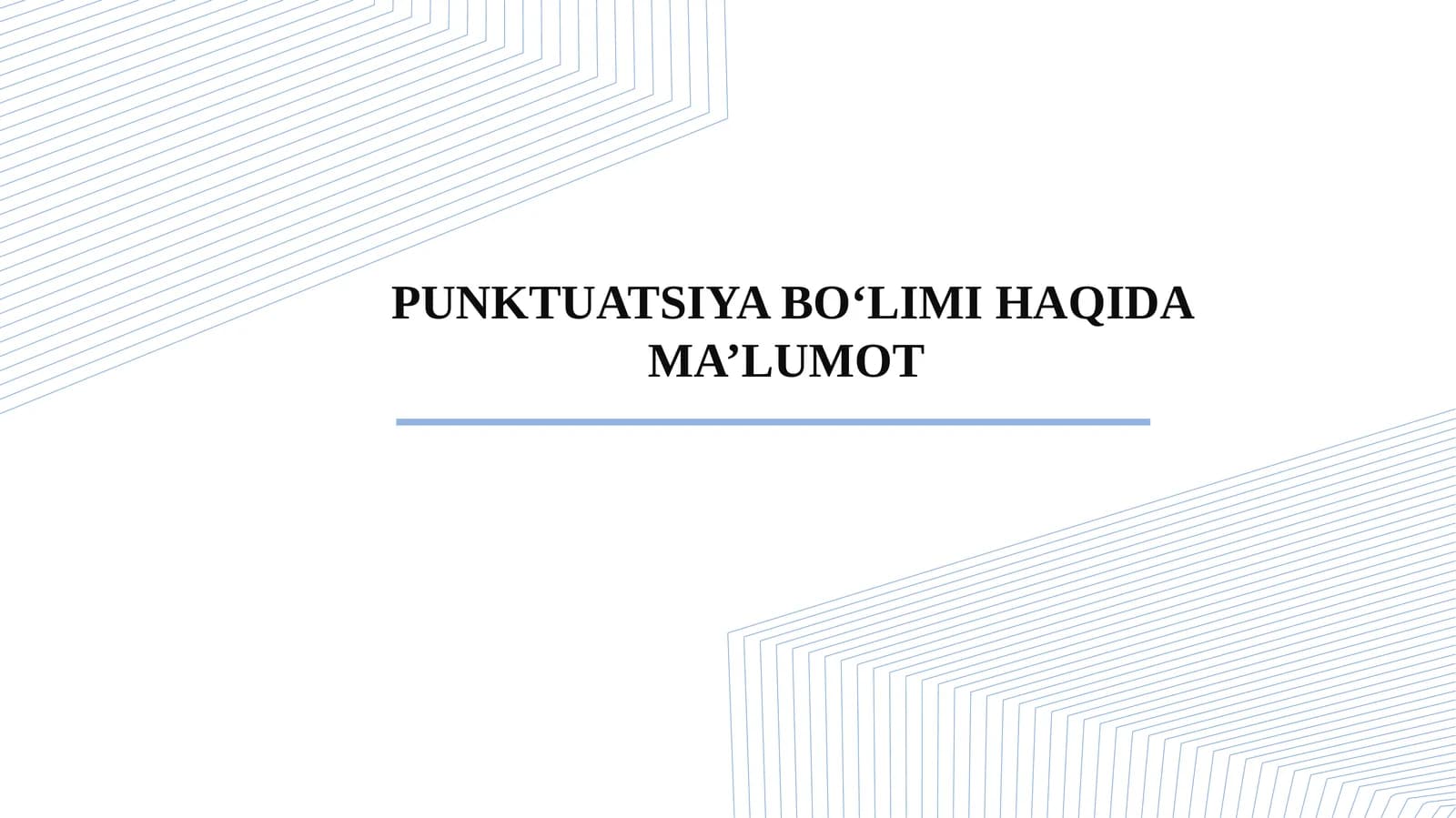 PUNKTUATSIYA BO‘LIMI HAQIDA MA’LUMOT