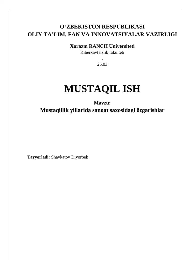 Mustaqillik yillarida sanoat saxosidagi ôzgarishlar